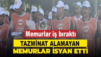 Memurlar İsyanda! 3 Aydır Tazminat Alamayan Memurlar İş Bıraktı