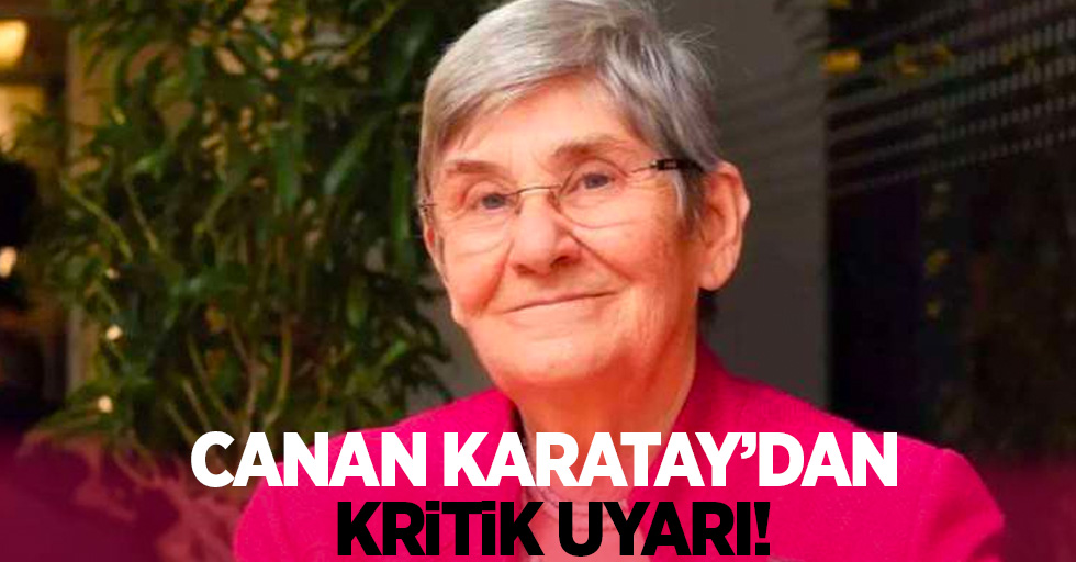 Canan Karatay'dan Şok Uyarı: Sakın Alıp Kullanmayın, Kalbi Durdurabilir!