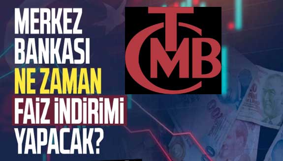 TCMB İlk Faiz İndirimini Ne Zaman Yapacak? İşte Ekonomistlerin Beklentileri